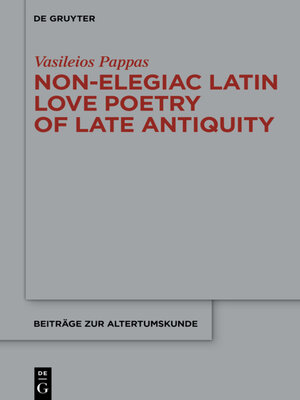 cover image of Non-Elegiac Latin Love Poetry of Late Antiquity